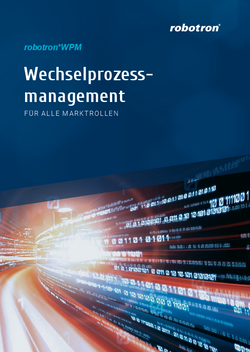 robotron*WPM -- Wechselprozessmanagement für alle Marktrollen